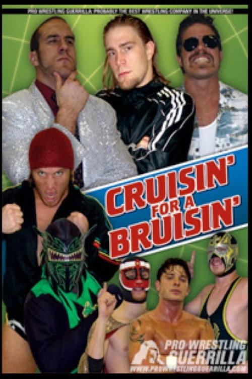 PWG: Cruisin' For A Bruisin' 2006 official movie poster