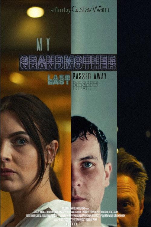 My Grandmother Passed Away Last Night 2023 official movie poster