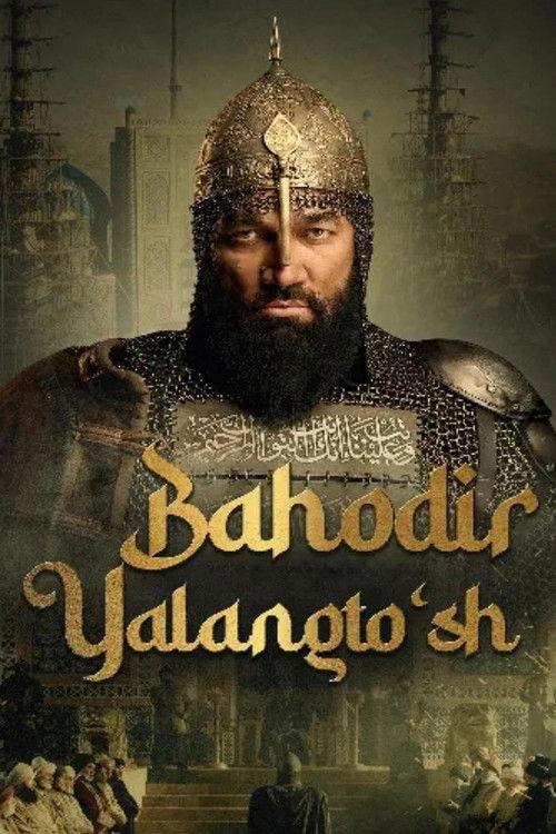 Bahodir Yalangto'sh 2024 official movie poster