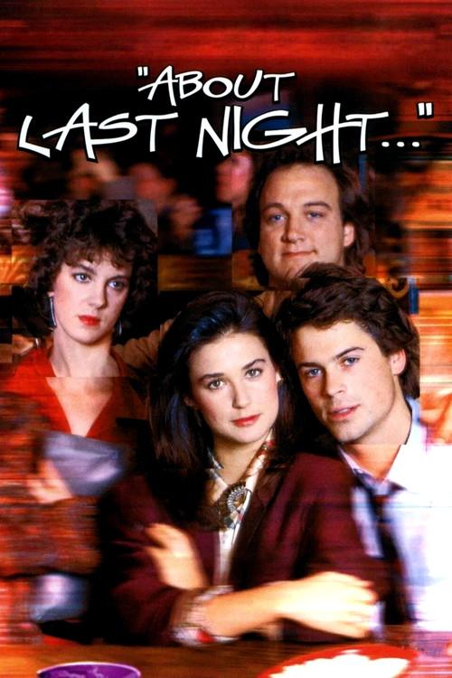 About Last Night... 1986 official movie poster