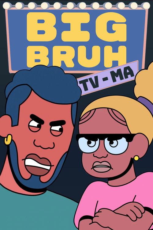 Big Bruh 2023 official movie poster