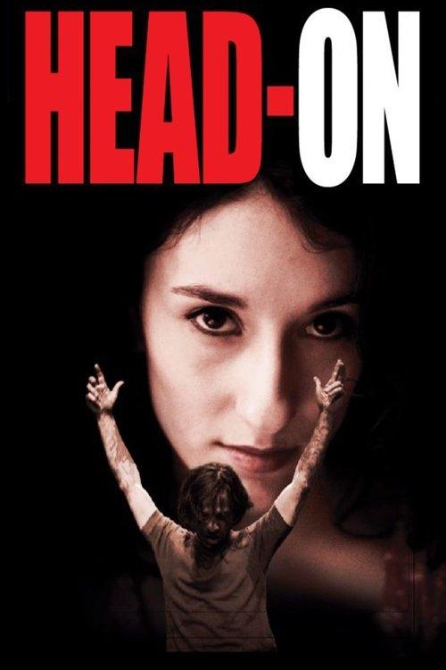 Head-On 2004 official movie poster