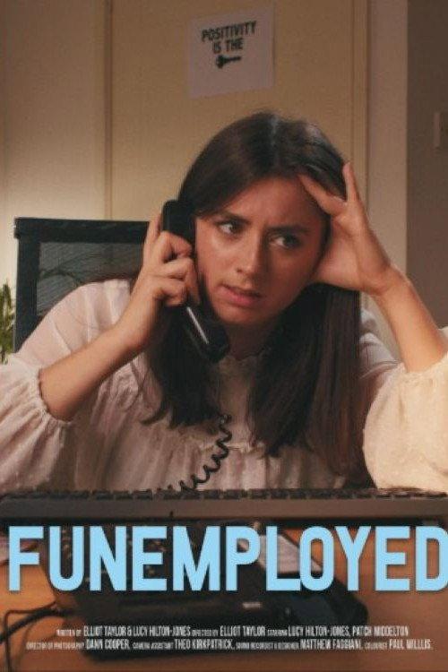 Funemployed 2019 official movie poster