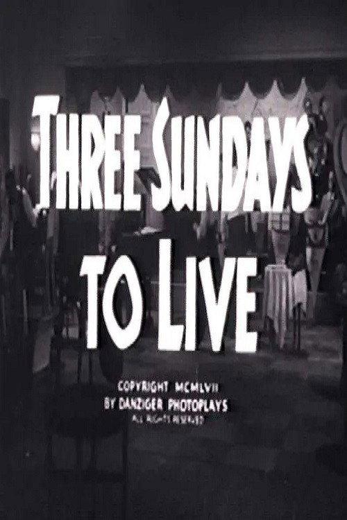 Three Sundays to Live 1957 official movie poster