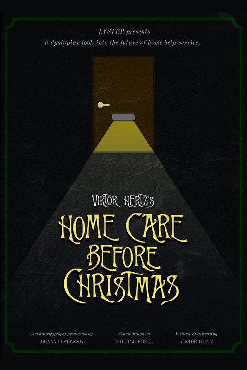 Home Care Before Christmas 2016 official movie poster