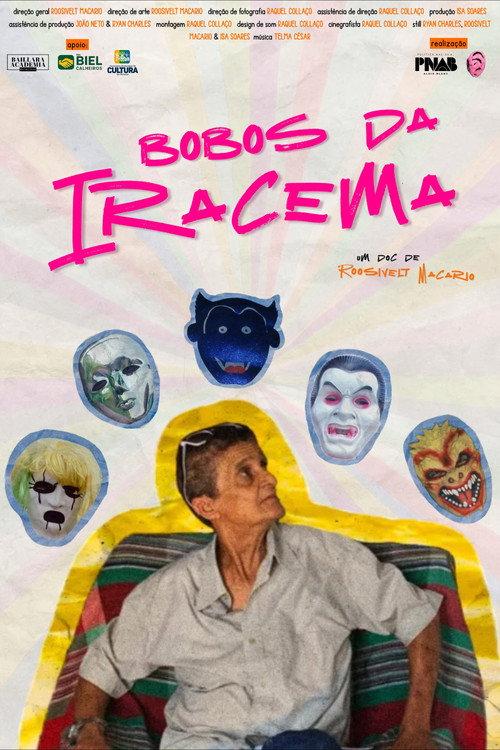 Bobos da Iracema 2026 official movie poster