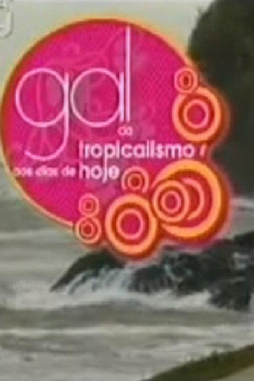 Gal - from Tropicalism to the Present Day 2006 official movie poster