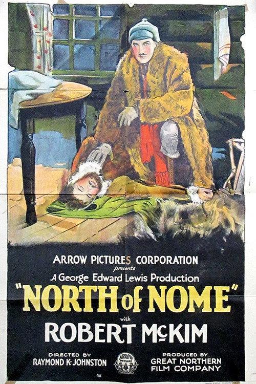 North of Nome 1925 official movie poster