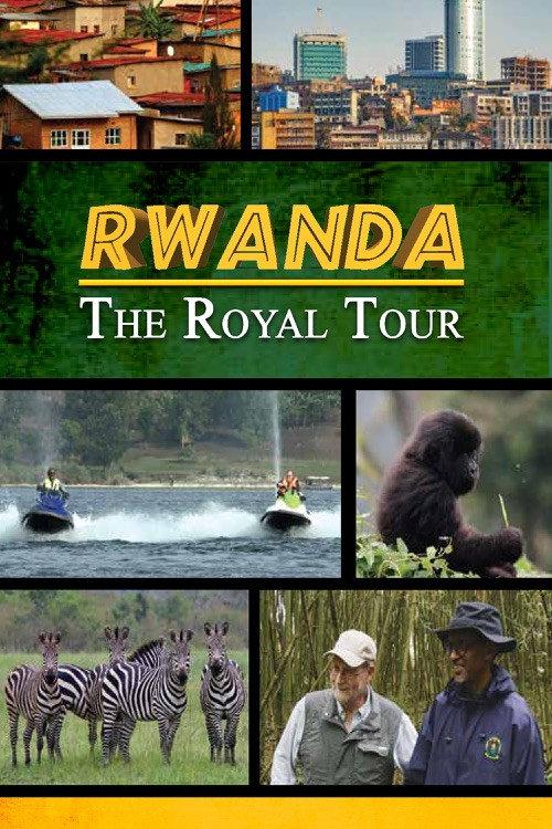 Rwanda: The Royal Tour 2018 official movie poster