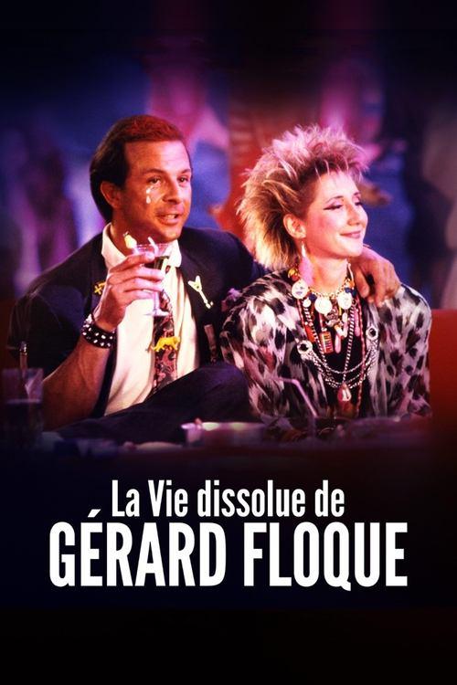 The Debauched Life of Gerard Floque 1987 official movie poster