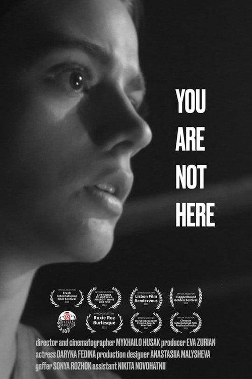 You Are Not Here 2022 official movie poster