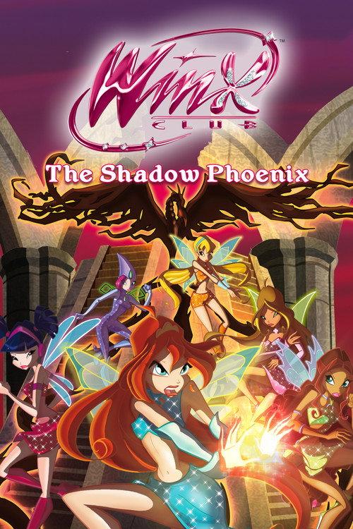 Winx Club - The Shadow Phoenix 2011 official movie poster