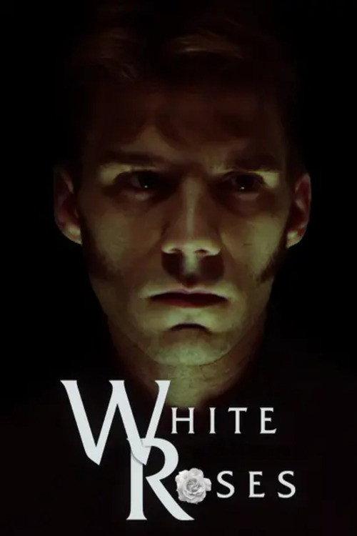 White Roses 2014 official movie poster
