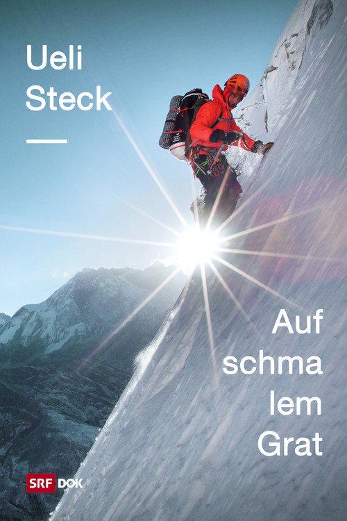 Ueli Steck – Auf schmalem Grat 2020 official movie poster