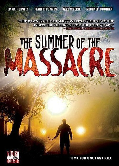 The Summer of the Massacre 2006 official movie poster