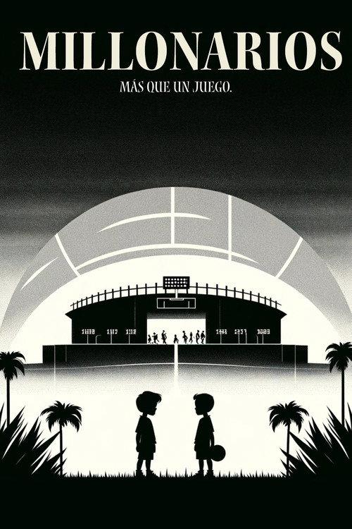 Millonarios 2024 official movie poster