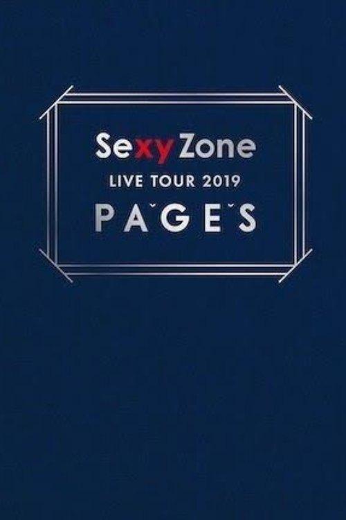 Sexy Zone LIVE TOUR 2019 PAGES 2019 official movie poster
