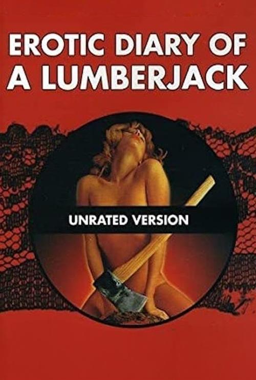 The Erotic Diary of a Lumberjack 1974 official movie poster