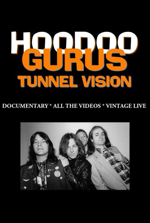 Hoodoo Gurus: Tunnel Vision 2005 official movie poster