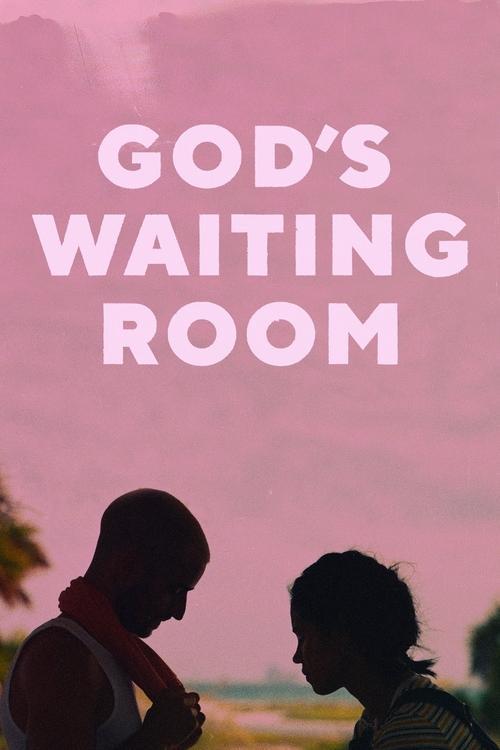 God's Waiting Room 2021 official movie poster