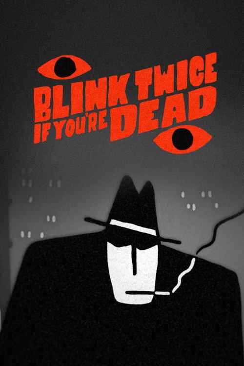 Blink Twice If You're Dead 2026 official movie poster