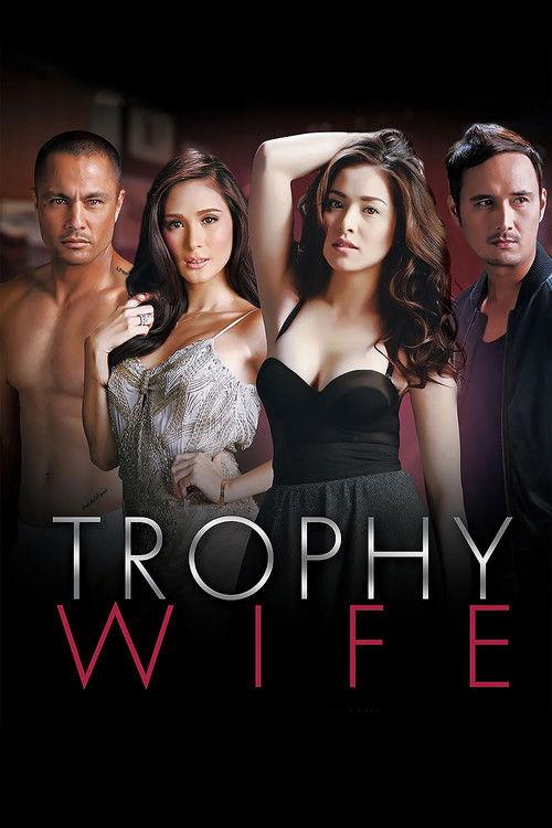 Trophy Wife 2014 official movie poster