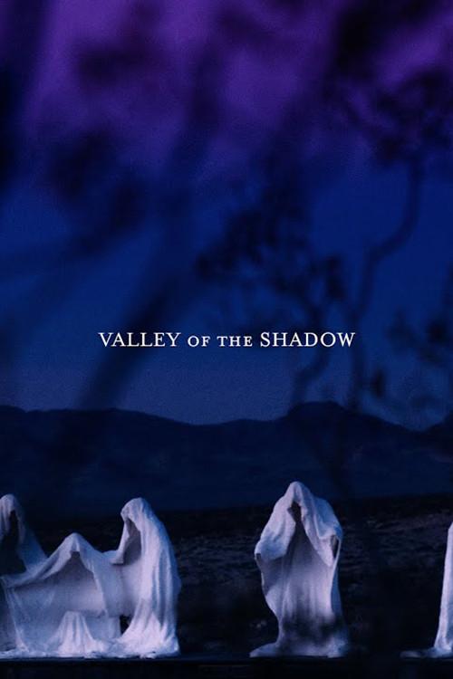 Valley of the Shadow 2021 official movie poster