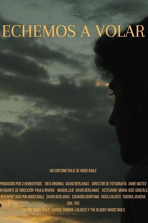 Echemos a volar 2023 official movie poster
