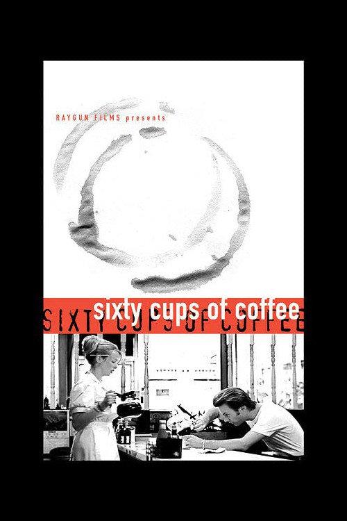 Sixty Cups of Coffee 2000 official movie poster