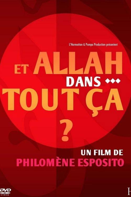 Et Allah dans tout ça? 2011 official movie poster