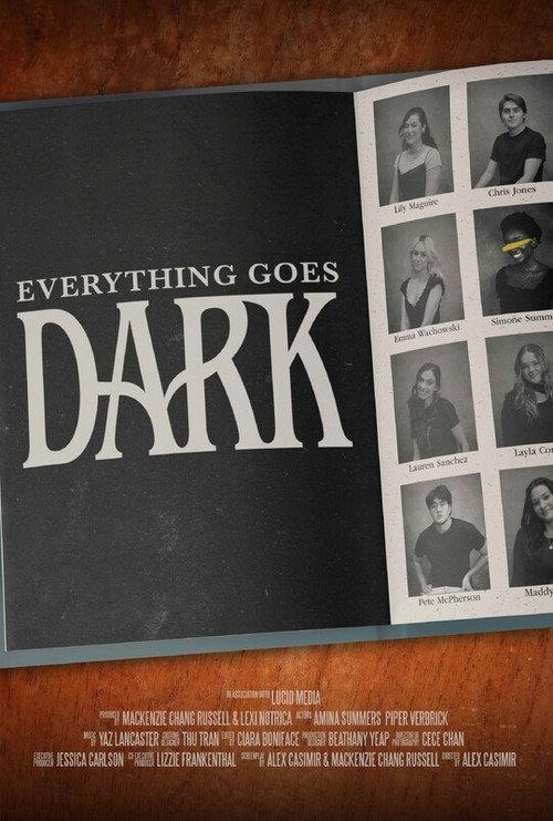 Everything Goes Dark 2023 official movie poster