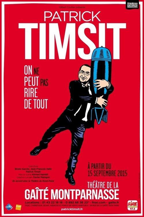 Patrick Timsit - On ne peut pas rire de tout 2016 official movie poster