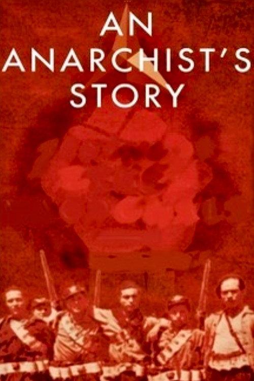 An Anarchist's Story 2006 official movie poster