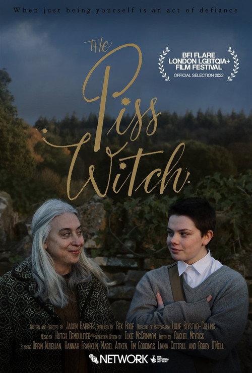 The Piss Witch 2022 official movie poster