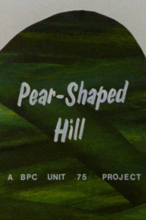 Pear-Shaped Hill 1970 official movie poster