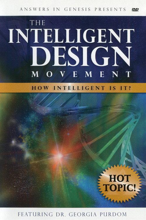 The Intelligent Design Movement: How Intelligent Is It? 2005 official movie poster