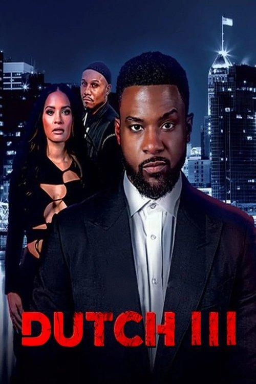 Dutch III: International Gangster 2025 official movie poster