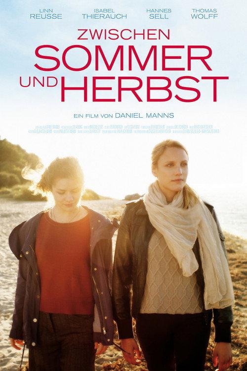 Between Summer and Fall 2018 official movie poster