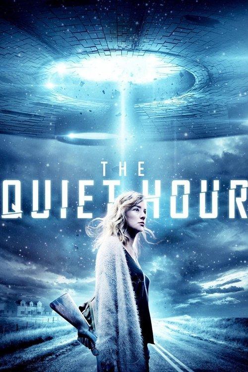The Quiet Hour 2016 official movie poster