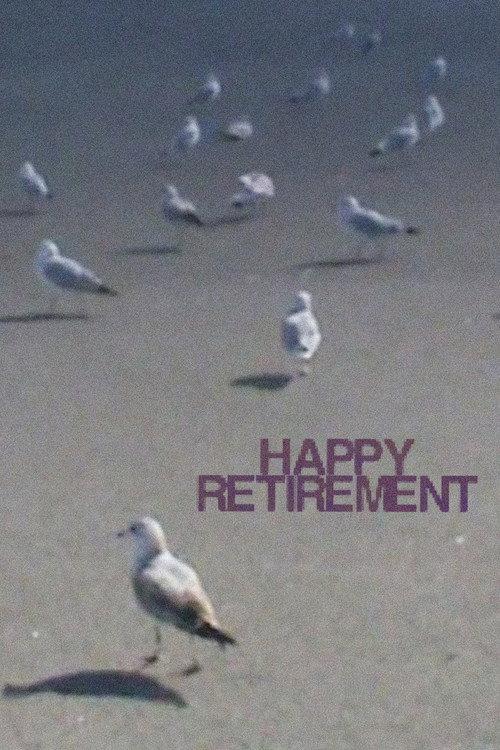 Happy Retirement! 2025 official movie poster