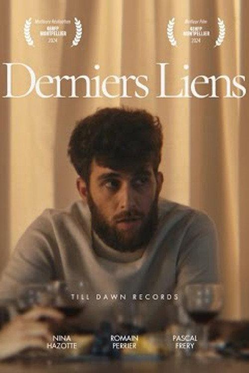 Derniers Liens 2025 official movie poster