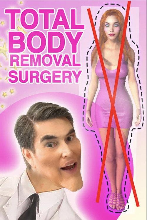 Total Body Removal Surgery 2019 official movie poster