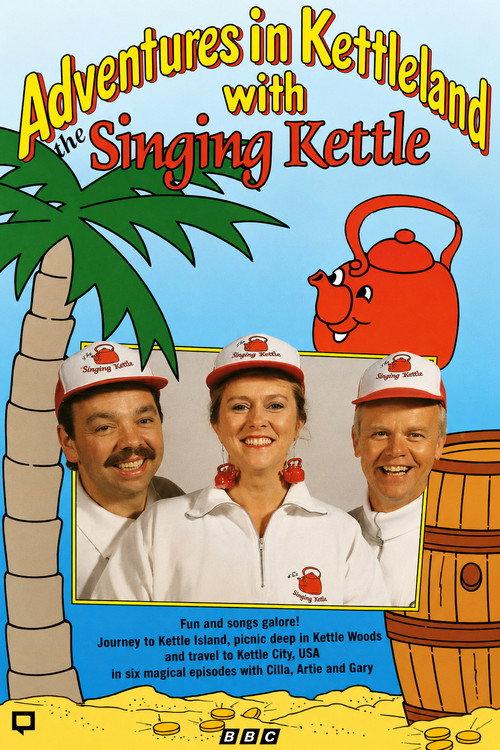 Adventures in Kettleland with The Singing Kettle 1993 official movie poster