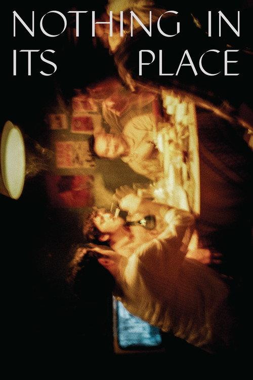 Nothing in Its Place 2024 official movie poster