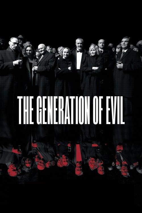 The Generation of Evil 2022 official movie poster