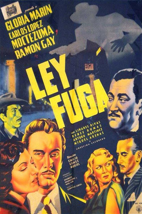 Ley fuga 1954 official movie poster