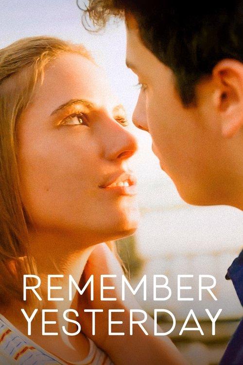Remember Yesterday 2022 official movie poster