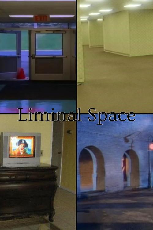 Liminal Spaces 2023 official movie poster