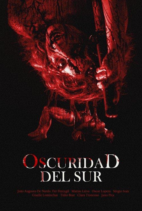 Oscuridad del Sur 2026 official movie poster