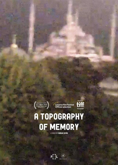 A Topography of Memory 2019 official movie poster